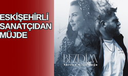 Eskişehirli sanatçıdan müjde
