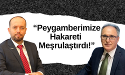 Ali Semih Ünlü: Atilay Dalgıç peygamberimize hakareti meşrulaştırdı!