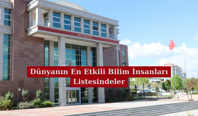 ESOGÜ’lü 17 Bilim İnsanı Gururlandırdı