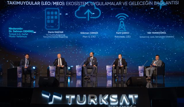 Takım uydulara ilişkin son gelişmeler 'Bağlantısallığın Yeni Çağı Forumu'nda ele alındı