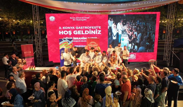 Konya GastroFest lezzet tutkunlarını ağırladı