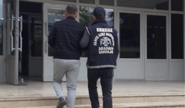 Kırıkkale'de hakkında 10 yıl 12 gün kesinleşmiş hapis cezası bulunan hükümlü yakalandı