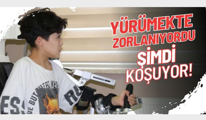 Yürümekte zorlanıyordu, şimdiyse koşuyor!