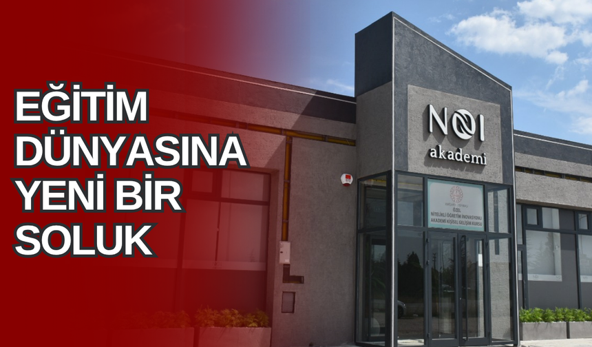 NOI Akademi Açılıyor!