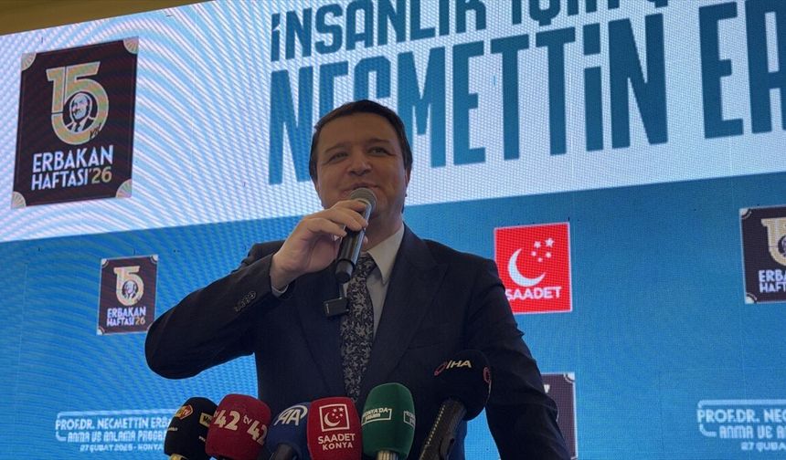 Saadet Partisi Genel Başkanı Arıkan, Konya'da konuştu: